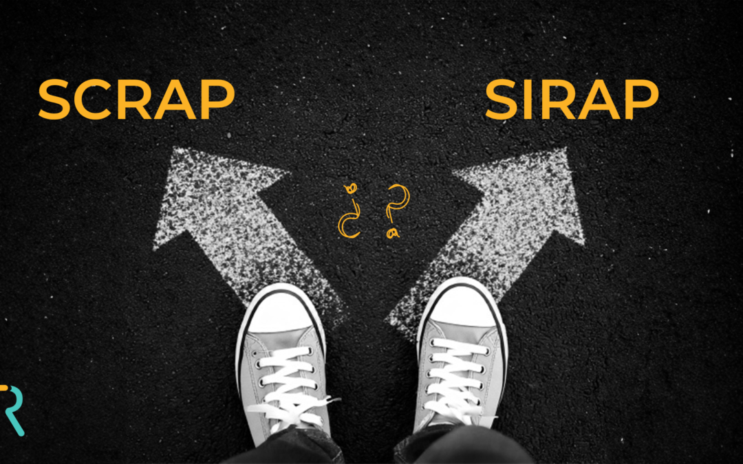 SCRAP o SIRAP, esa es la cuestión